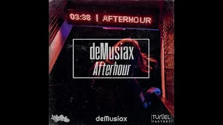 deMusiax - Afterhour (KEIN Wildberry Lillet Remix) [Hardtekk - Hardfusion]