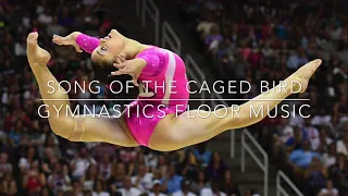 Song Of The Caged Bird | Gymnastics Floor Music