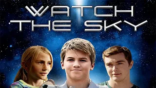 Watch the Sky | Free Family Adventure Movie