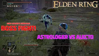 Boss Fight! Astrologer Vs Alecto, Black Knife Ringleader | Elden Ring