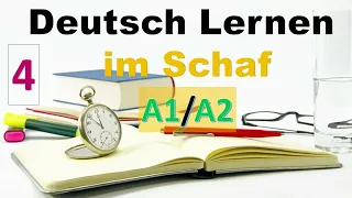 Dialoge  /Deutsch lernen im Schlaf & Hören / N.4- Niveau A1 - B2 Deutsch Intensivkurs 🇩🇪💥💯