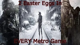 2 Easter Eggs In EVERY Metro Game