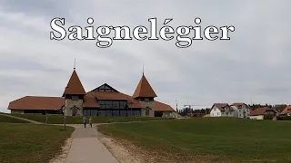 Saignelégier - Virtual Walk