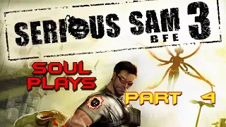 Serious Sam 3: BFE - P4 - Here we go... Seriously