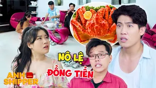 HOT GIRL HAM TIỀN ! Làm Osin Cho ĐẠI GIA Để Được Ăn CUA HOÀNG ĐẾ | Anh Shipper 367