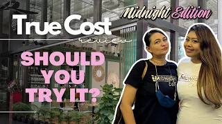 True Cost | Midnight Edition Singapore