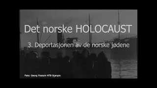 Holocaust i Norge – undervisningsvideo