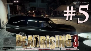 Dead Rising 3 Прохождение игры #5: Морг: туда и обратно