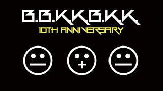 【M3-2023秋】B.B.K.K.B.K.K. 10TH ANNIVERSARY【Album Preview】
