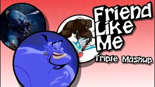 Friend Like Me (Triple Mashup - Will Smith, Robin Williams, Annapantsu)