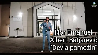 ✝️ Hor Emanuel - Albert Batjarevic 🎵 Devla pomožin🎵Novo 2024 @crkvapodsatoromtv