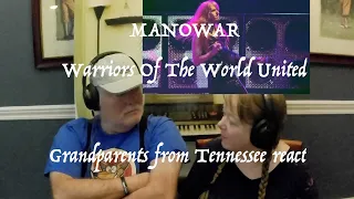 MANOWAR - Warriors Of The World United Grandparents from Tennessee (USA) react - first time reaction