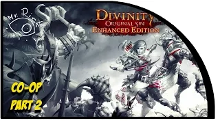 Divinity. Original Sin: Enhanced Edition. Прохождение в кооперативе. Часть 2 (PC 1080p 60fps)