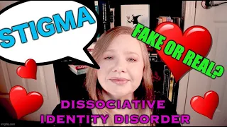 Stigma and Dissociative Identity Disorder