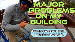 PROBLEMS WITH MY PRE-ENGIENEERED STEEL BUILDING