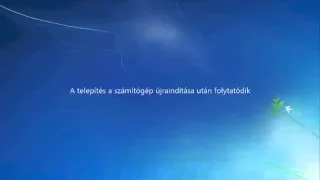 Windows 7 operációs rendszer telepítése