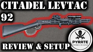 Modern Day Cowboy - Citadel LevTac92 44Mag: Firearm Inital Review & Setup