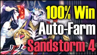 100% Auto Sandstorm Desert 4 With Schuri! Epic 7 X Overlord Collab