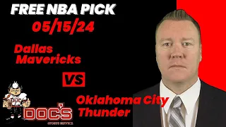 NBA Picks - Mavericks vs Thunder Prediction, 5/15/2024 Best Bets, Odds & Betting Tips | Docs Sports