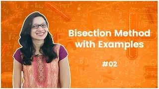 2]Bisection Method with Examples - Numerical Methods - Engineering Mathematics