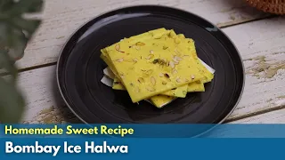 Bombay Ice Halva | Homemade Mumbai Halwa | Famous Indian Sweet Recipe | बॉम्बे आइस हलवा रेसीपी