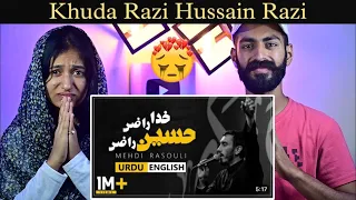 Indian Reaction : Khuda Razi Hussian Razi | Mehdi Rasouli | Khud Razi Hussain Razi Reaction