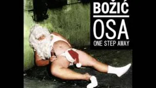 OSA (One Step Away) - Božić