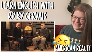 American Reacts to Learn English with Ricky Gervais l Too Funny! 😂