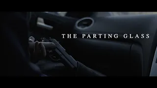 The Parting Glass (2019) | Drama Short Film |