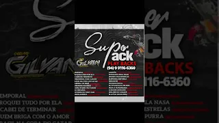 PACK PLAY BACKS DE MÉLODYS PROMOCIONAL  DJ GILVAN 2022 (94)99116-6360