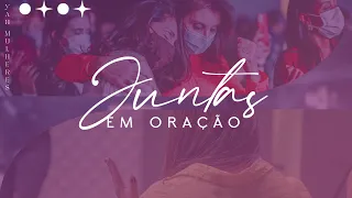 CULTO AO VIVO | JUNTAS EM ORAÇÃO | YAH Church - Terça-feira 15/02/2022