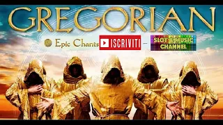 ♫♫♫ GREGORIAN - EPIC CHANT ♫♫♫ Música relajante ♫♫♫ Relaxing music ♫♫♫ Musica rilassante ♫♫♫ 😉😉😉