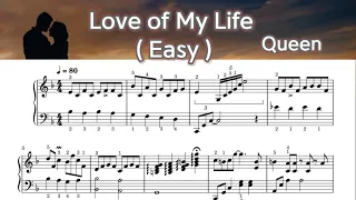 Love of my life - Easy Piano Music Sheet -  Queen -  by  SangHeart Play