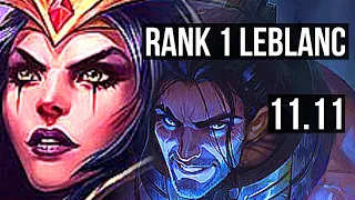 LEBLANC vs SYLAS (MID) | Rank 1 LeBlanc, 11/1/7, Rank 8, Legendary | KR Challenger | v11.11