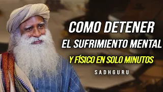 Secretos de Sadhguru Revelados: Como Detener el Sufrimiento Mental y Físico en Solo Minutos