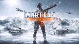 Battlefield 4 Final Stand Trailer Soundtrack