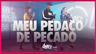 Meu Pedaço de Pecado  - João Gomes | FitDance (Coreografia) | Dance Video
