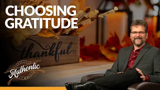 Can gratitude change our world? - AUTHENTIC with Shawn Boonstra