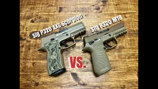 Sig P320 AXG Scorpion vs. Sig M18
