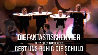 Die Fantastischen Vier - Gebt uns ruhig die Schuld (Offizielles Musikvideo)