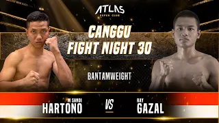 CFN 30 - M Sandi Hartono vs Ray Gazal