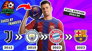 GUESS THE PLAYER BY THEIR TRANSFERS - SEASON 2023/2024 ⚽ FQM FOOTBALL QUIZ MATCH  2023