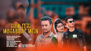 Hum Teri Mohabbat Mein | AR Apurbo Music | Extended Version | New Trending Hindi Song | KD | 2020
