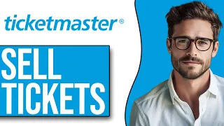 How To Sell Tickets On Ticketmaster (NEW UPDATE!)