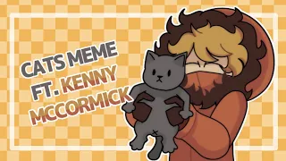 CATS - // Animation Meme // Ft. Kenny from South Park //  (Flipaclip)