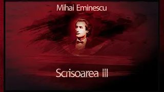 Scrisoarea a III-a - Mihai Eminescu