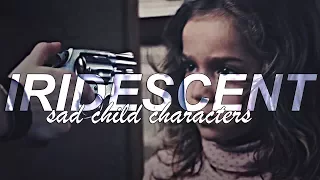 Sad Child Characters | Iridescent