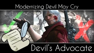 How Should Devil May Cry 5 Be Modernized? - [Devil's Advocate]