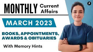 March 2023 Monthly Current Affairs | Appointments, Books, Awards, Obituary