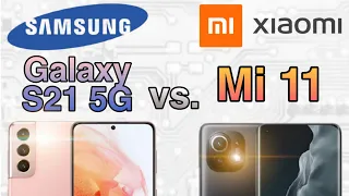 Samsung Galaxy S21 5G vs Xiaomi Mi 11 | Specification | Comparison | Features | Price | SD 888